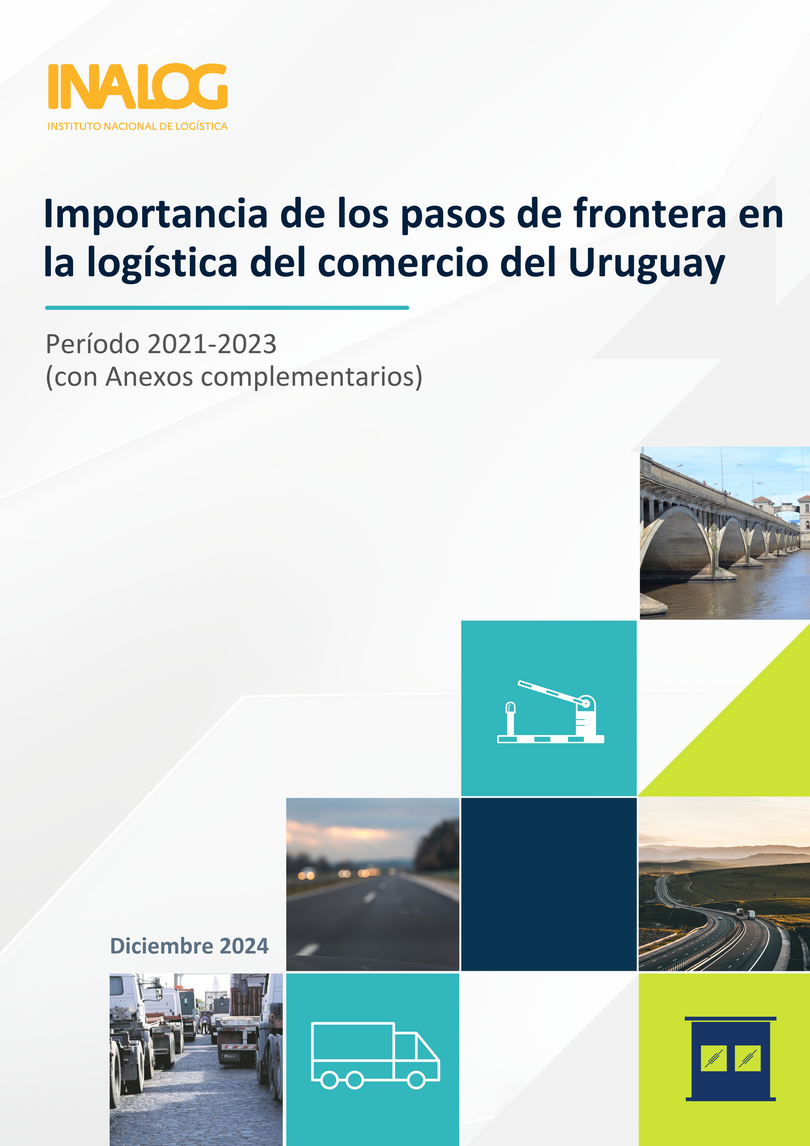 Importancia de los Pasos de Frontera en la logística del comercio del Uruguay